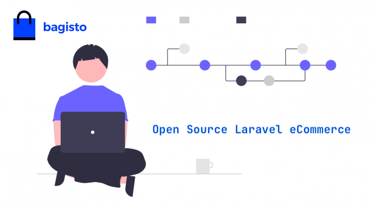 Bagisto Open Source Laravel E-Commerce